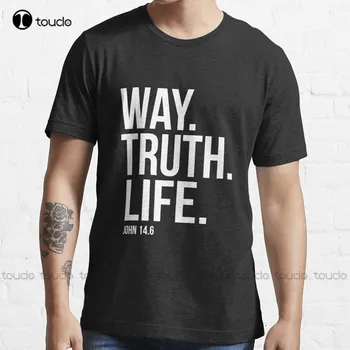 Taip, Tiesa, Gyvenimas Jono 14:6 Biblijos Raštų Eilutė Krikščionių Dovana T-Shirt Moterų Krepšinio Marškinėliai Užsakymą Aldult Paauglių Unisex Xs-5Xl Naujas